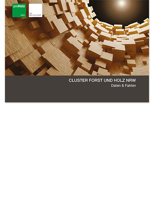 Cluster Forst und Holz NRW – Daten und Fakten