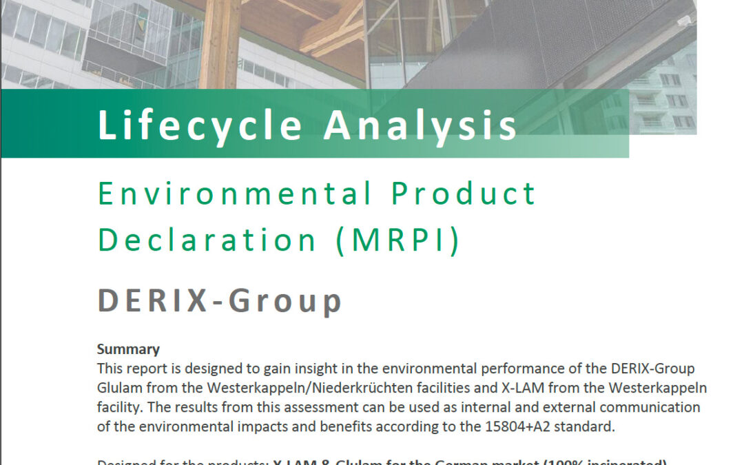 Environmental Product Declaration X-LAM (Poppensieker & Derix) and glulam (Poppensieker & Derix and W. u. J. Derix)